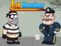 Игри Jail Breaker