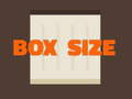 Игри Box Size