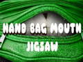 Игри Hand Bag Mouth Jigsaw