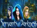 Игри Servants of Darkness