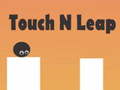 Игри Touch N Leap