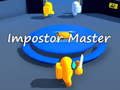 Игри Impostor Master