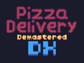 Игри Pizza Delivery Demastered Deluxe