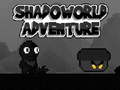 Игри Shadoworld Adventure