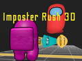 Игри Imposter Rush 3D