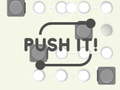 Игри Push It! 