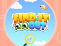 Игри Find It Out
