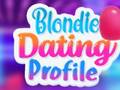 Игри Blondie Dating Profile