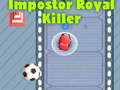 Игри Among Us Impostor Royal Killer