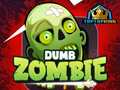 Игри Dumb Zombie