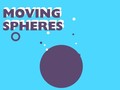 Игри Moving Spheres