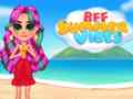 Игри BFF Summer Vibes