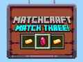 Игри Matchcraft Match Three