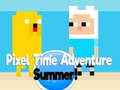 Игри Pixel Time Adventure summer!