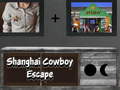 Игри Shanghai Cowboy Escape