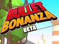 Игри Bullet Bonanza