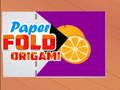 Игри Paper Fold Origami