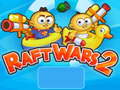 Игри Raft Wars 2