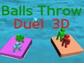 Игри Balls Throw Duel 3D 