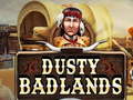 Игри Dusty Badlands