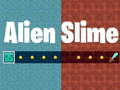 Игри Alien Slime