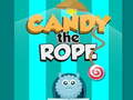 Игри Candy The Rope