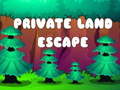 Игри Private Land Escape