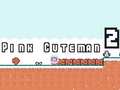 Игри Pink Cuteman 2