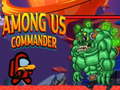 Игри Among Us Commander 