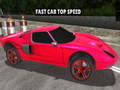 Игри Fast Car Top Speed
