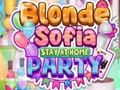 Игри Blonde Sofia Stay at Home Party