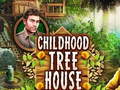 Игри Childhood Treehouse