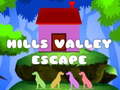 Игри Hills Valley Escape