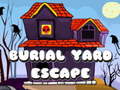 Игри Burial Yard Escape