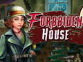 Игри Forbidden house