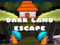 Игри Dark Land Escape