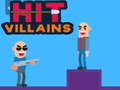 Игри Hit Villains