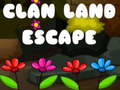 Игри Clan Land Escape