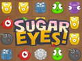 Игри Sugar Eyes