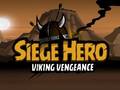 Игри Siege Hero Viking Vengeance