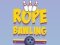 Игри Rope Bawling