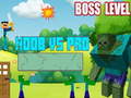 Игри Noob vs Pro Boss Level