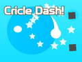 Игри Cricle Dash!
