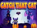 Игри Catch That Cat