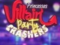 Игри Princesses Villain Party Crashers