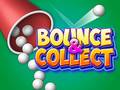 Игри Bounce & Collect