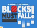 Игри Blocks Must Fall!