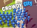 Игри Crowdy City