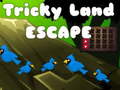 Игри Tricky Land Escape