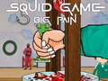 Игри Squid Game Big Pain